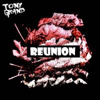 Tony Grand - Reunion #189