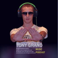 Tony Grand - Music Podcast 053