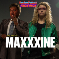 Episode 358: MaXXXine, Beverly Hills Cop: Axel F, The Boys, And More