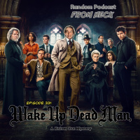 Episode 431: Wake Up Dead Man: A Knives Out Mystery, Stranger Things, Pluribus, And More