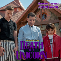 Episode 396: Death of a Unicorn, Severance (Season 2 finale), ODessa, And More