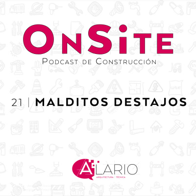 Onsite Podcast De Construcción