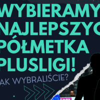 Kto był NAJLEPSZY na półmetku PlusLigi?