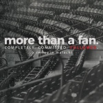 More Than A Fan