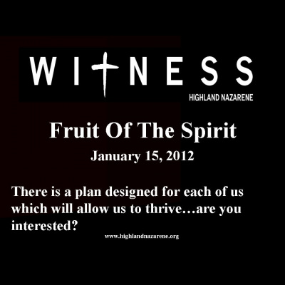 Highland Nazarene - Fruit Of The Spirit