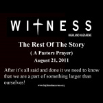 Highland Nazarene - The Rest Of The Story (a Pastors Prayer)