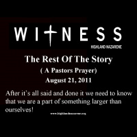Highland Nazarene - The Rest of the Story (a Pastors Prayer)