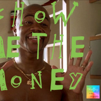 Thriller Coin Talk - Episode 10: Show Me The Money