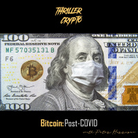 Thriller Crypto - S4EP2: Bitcoin: Post-COVID with Peter Harrigan