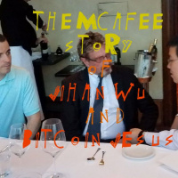 Thriller Podcast - Episode 49: The McAfee Story of Jihan Wu  Bitcoin Jesus