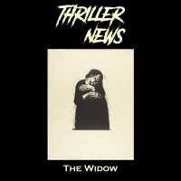 Thriller News - S3EP 15: The Widow