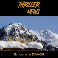 Thriller News - S3EP 17: Bitcoin in Davos