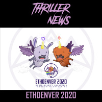 Thriller News - S3EP 19: EthDenver 2020