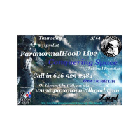 ParanormalHooD Live w/ JiGGY  HooDeeZ : Conquering Space The Final Frontier