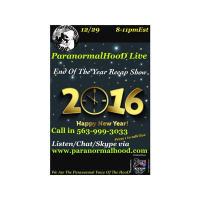 ParanormalHooD Live W/ JiGGY, Smoke King  HooDeez  End Of 2016 Show