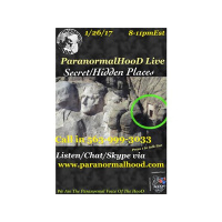ParanormalHooD Live W/ JiGGY, Smoke King  HooDeez  Hidden/ Secret Places