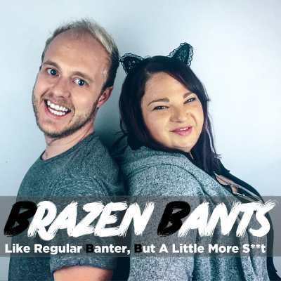 Brazen Bants