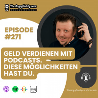 Geld verdienen mit Podcasts. Diese Möglichkeiten hast du. | TAT0272