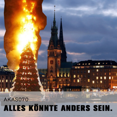 Alles Könnte Anders Sein.