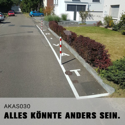 Alles Könnte Anders Sein.