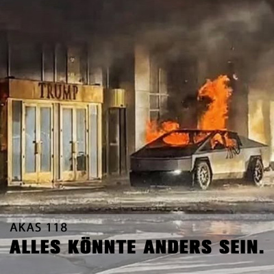 Alles Könnte Anders Sein.