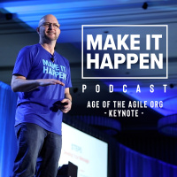 KEYNOTE | John Barrows - Age of the Agile Org