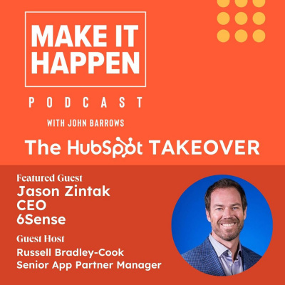 Make It Happen Mondays - B2b Sales Talk With John Barrows