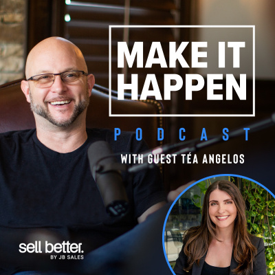 Make It Happen Mondays - B2b Sales Talk With John Barrows