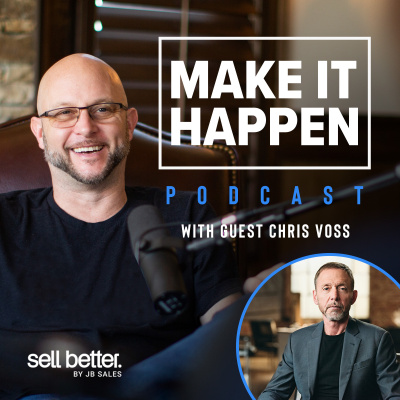Make It Happen Mondays - B2b Sales Talk With John Barrows