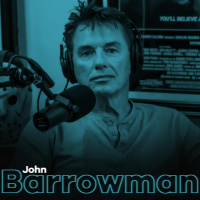 JOHN BARROWMAN: Full Transparency, Reclaiming Control  the Fan Who Saved His Life