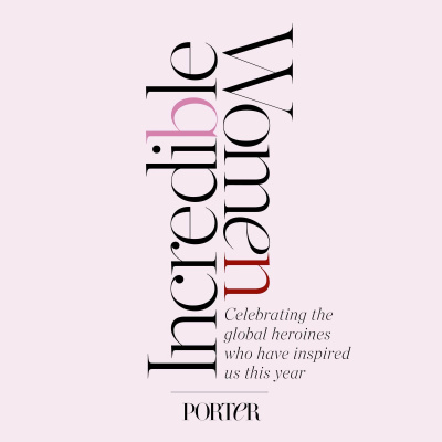 Porter | Incredible Women