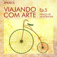Viajando com Arte #05 – França de Motorhome