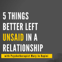 5 Things Better Left Unsaid In A Relationship