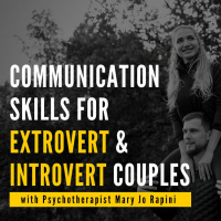 Communication Skills For Extrovert And Introvert Couples