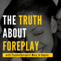 The Truth About Foreplay