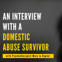 An Interview with a Domestic Abuse Survivor