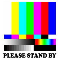 Please Stand By! 