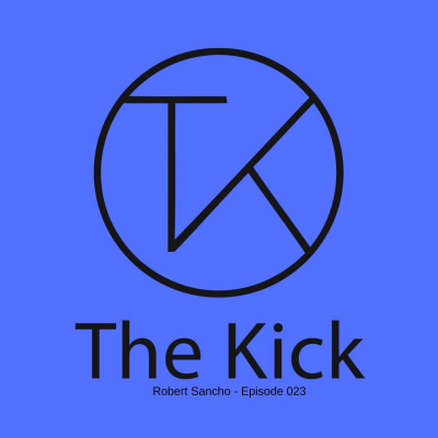 Robert Sancho - The Kick