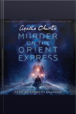Murder On The Orient Express [movie Tie-in]: A Hercule Poirot Mystery