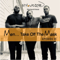 Men...Take Off The Mask