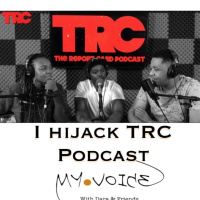 #62: I HiJacked TRC Podcast
