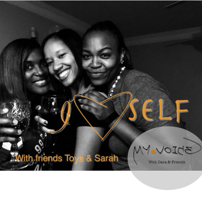 My Voice With Dara  Friends