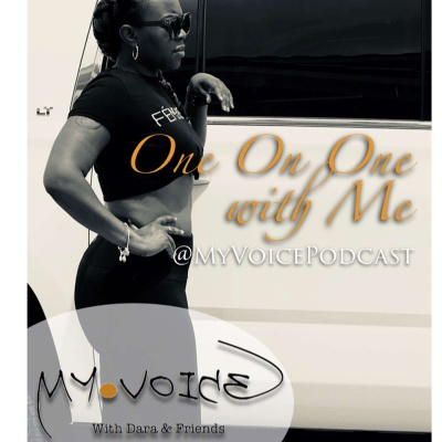 My Voice With Dara  Friends