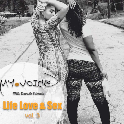 My Voice With Dara  Friends