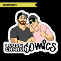 Loose Cannon Comics: Welcome Back Episode