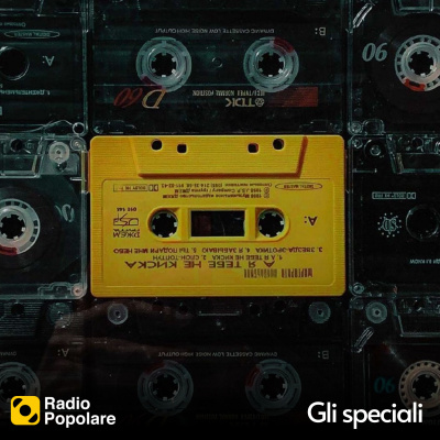 Gli Speciali Di Radio Popolare