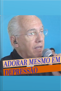 Adorar mesmo em depressão 