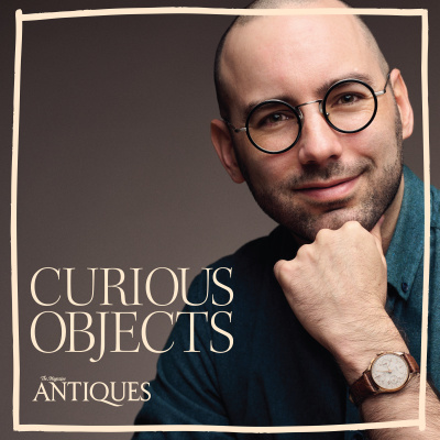 Curious Objects  The Stories Behind Them