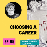 #95 Choosing a Career