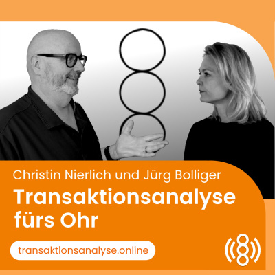 Transaktionsanalyse Fürs Ohr - Podcast